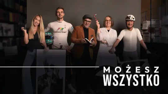BACKSTAGE - kampania "Możesz Wszystko"