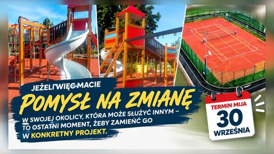 Ostatnie dni na zgłoszenie swojego pomysłu do Polickiego Budżetu Obywatelskiego