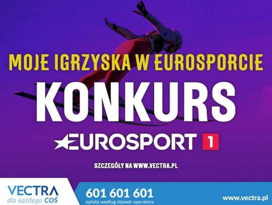 Do 25 stycznia w Vectrze odbędzie się  konkurs z Eurosportem