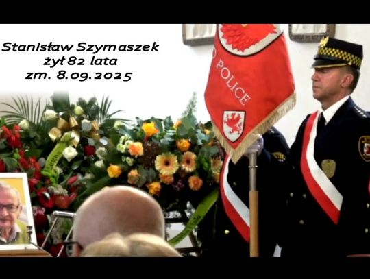 NA ZAWSZE W PAMIĘCI POLIC - OSTATNIE POŻEGNANIE ŚP. STANISŁAWA SZYMASZKA