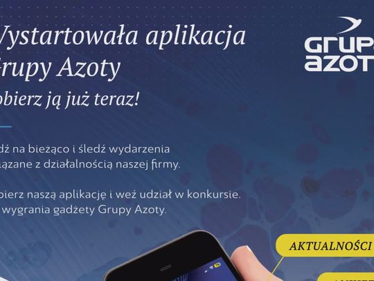 Wystartowała mobilna aplikacja Grupy Azoty