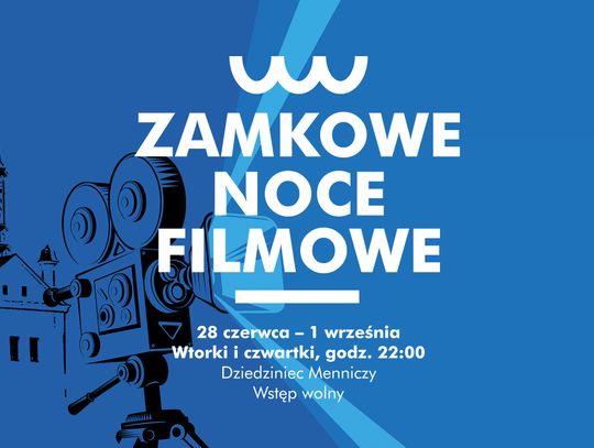 Zamkowe Noce Filmowe 2022 - harmonogram