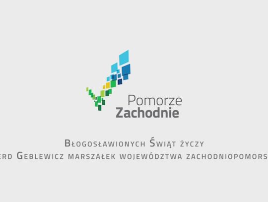 Życzenia Wielkanocne od marszałka Olgierda Geblewicza