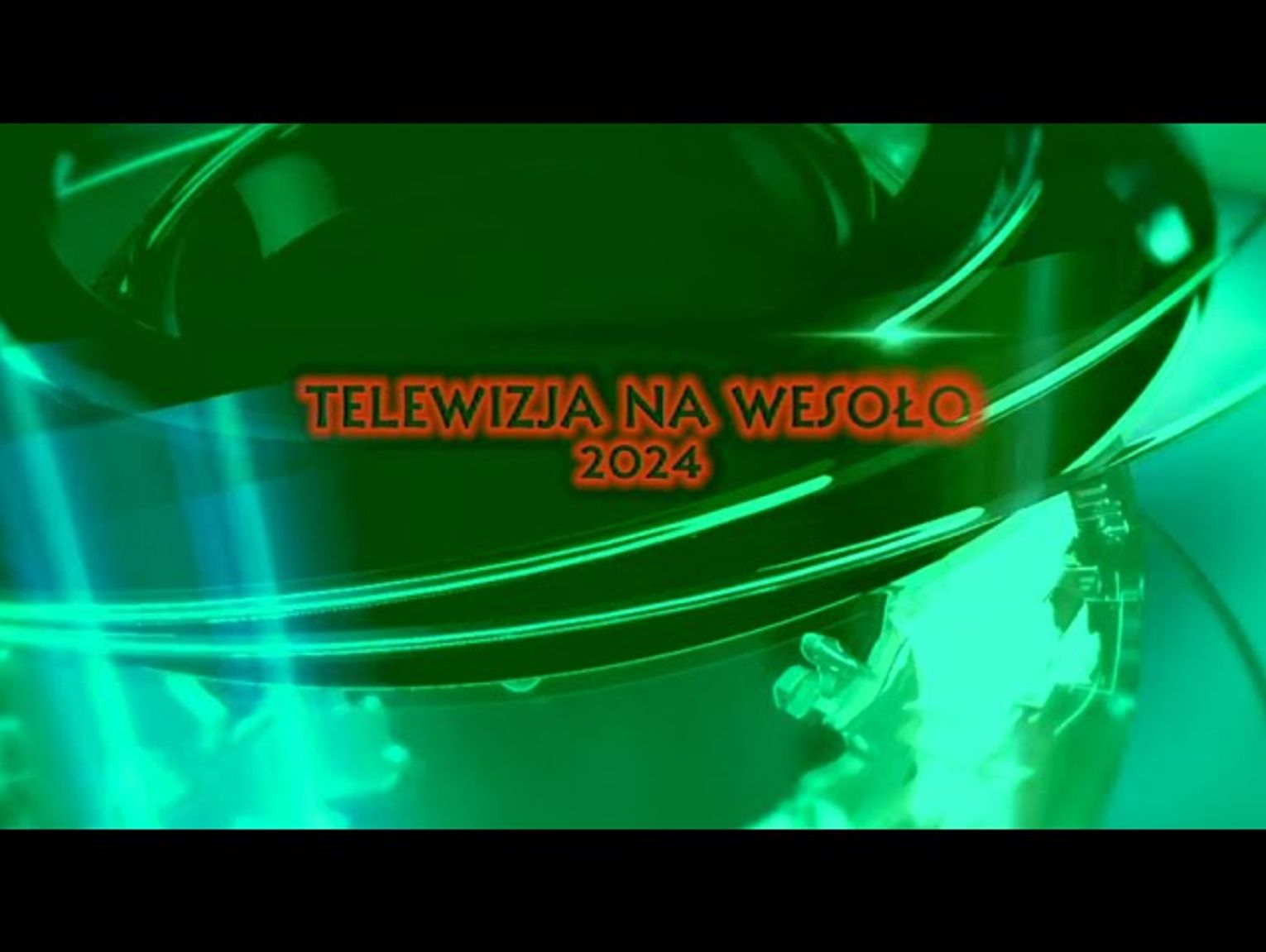 TELEWIZJA NA WESOŁO 2024