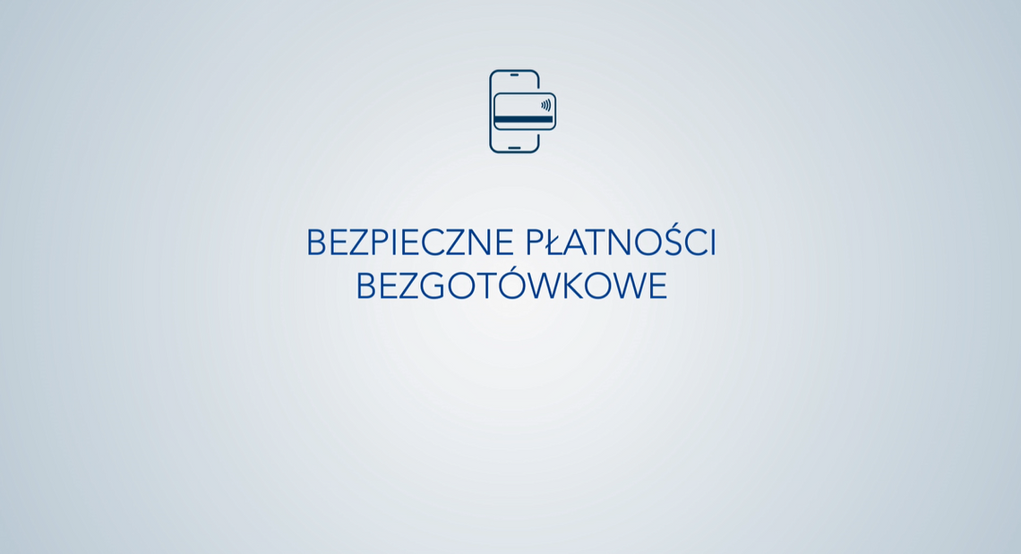 BEZPIECZNE PŁATNOŚCI BEZGOTÓWKOWE cz. 3