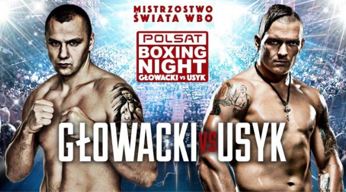 Głowacki vs Usyk - Polsat Boxing Night w Vectrze