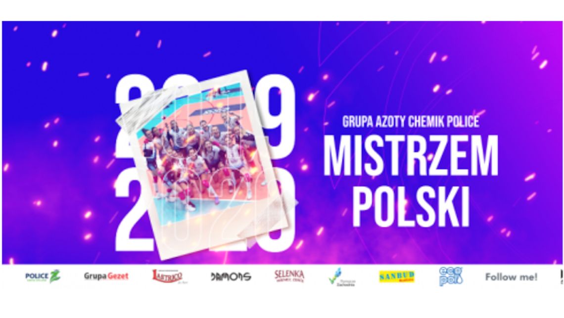 Grupa Azoty Chemik Police mistrzem Polski 2019/20